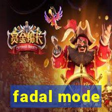 fadal mode